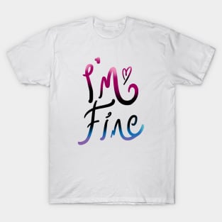 I am fine lettering Design T-Shirt